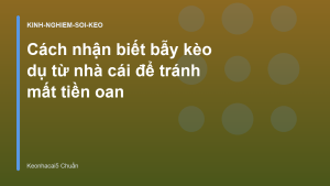 Read more about the article Cách nhận biết bẫy kèo dụ từ nhà cái để tránh mất tiền oan